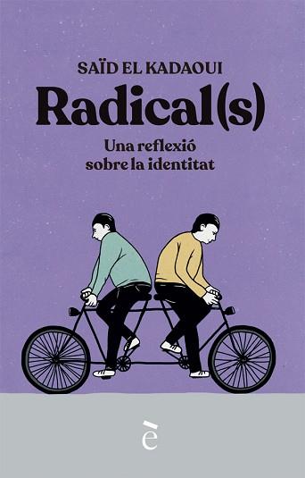 RADICAL(S) | 9788441232167 | EL KADAOUI, SAÏD | Llibreria Aqualata | Comprar llibres en català i castellà online | Comprar llibres Igualada