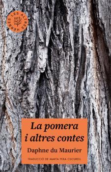 POMERA I ALTRES CONTES, LA | 9788412322934 | DU MAURIER, DAPHNE | Llibreria Aqualata | Comprar llibres en català i castellà online | Comprar llibres Igualada