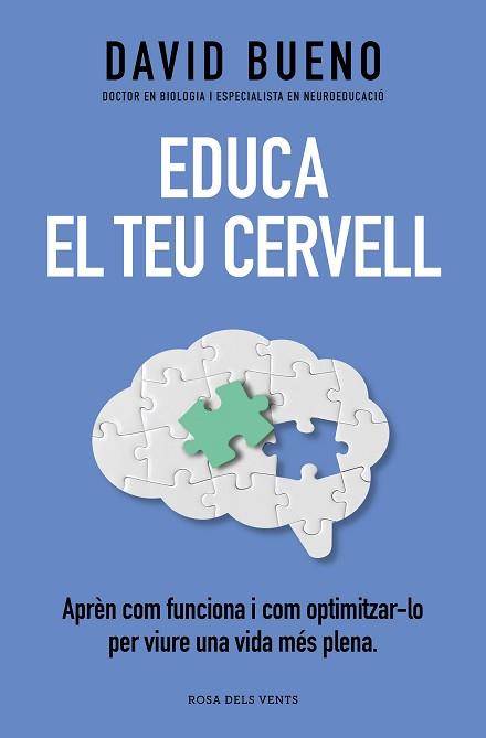 EDUCA EL TEU CERVELL | 9788419259721 | BUENO, DAVID | Llibreria Aqualata | Comprar llibres en català i castellà online | Comprar llibres Igualada