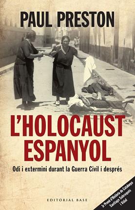 HOLOCAUST ESPANYOL, L' (BASE 74) | 9788415267232 | PRESTON, PAUL | Llibreria Aqualata | Comprar llibres en català i castellà online | Comprar llibres Igualada