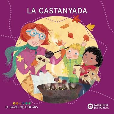 CASTANYADA, LA | 9788448959425 | BALDÓ, ESTEL / GIL, ROSA / SOLIVA, MARIA | Llibreria Aqualata | Comprar llibres en català i castellà online | Comprar llibres Igualada