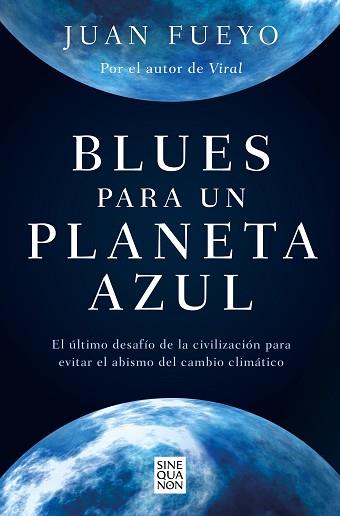 BLUES PARA UN PLANETA AZUL | 9788466672702 | FUEYO, JUAN | Llibreria Aqualata | Comprar llibres en català i castellà online | Comprar llibres Igualada