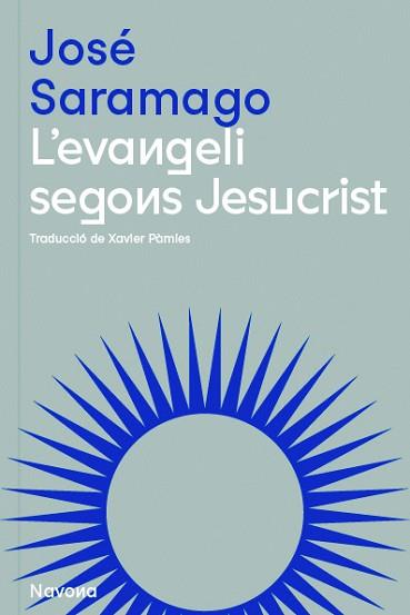 EVANGELI SEGONS JESUCRIST, L' | 9788419179074 | SARAMAGO, JOSÉ | Llibreria Aqualata | Comprar llibres en català i castellà online | Comprar llibres Igualada