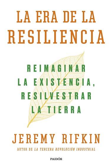 ERA DE LA RESILIENCIA, LA | 9788449339929 | RIFKIN, JEREMY | Llibreria Aqualata | Comprar llibres en català i castellà online | Comprar llibres Igualada