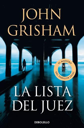 LISTA DEL JUEZ, LA | 9788466372435 | GRISHAM, JOHN | Llibreria Aqualata | Comprar llibres en català i castellà online | Comprar llibres Igualada