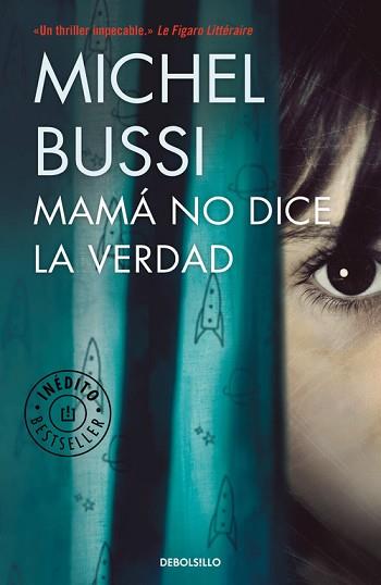 MAMÁ NO DICE LA VERDAD | 9788466338226 | BUSSI, MICHEL | Llibreria Aqualata | Comprar llibres en català i castellà online | Comprar llibres Igualada