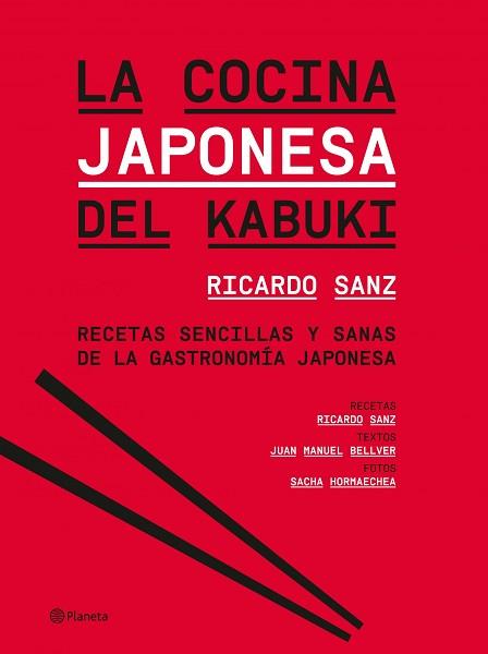 COCINA JAPONESA DEL KABUKI, LA | 9788408095958 | SANZ, RICARDO / BELLVER, JUAN MANUEL | Llibreria Aqualata | Comprar llibres en català i castellà online | Comprar llibres Igualada