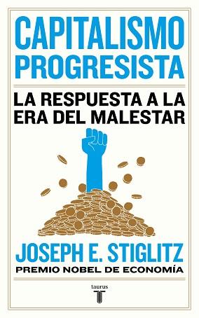 CAPITALISMO PROGRESISTA | 9788430623150 | STIGLITZ, JOSEPH E. | Llibreria Aqualata | Comprar llibres en català i castellà online | Comprar llibres Igualada