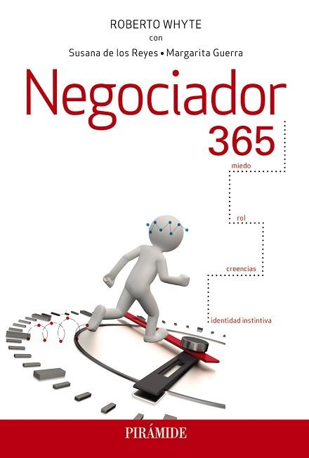 NEGOCIADOR 365 | 9788436840957 | WHYTE, ROBERTO | Llibreria Aqualata | Comprar llibres en català i castellà online | Comprar llibres Igualada