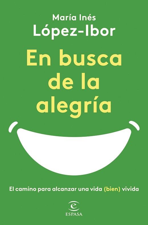 EN BUSCA DE LA ALEGRÍA | 9788467065497 | LÓPEZ-IBOR, MARÍA INÉS | Llibreria Aqualata | Comprar llibres en català i castellà online | Comprar llibres Igualada