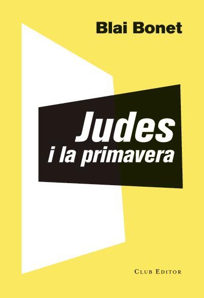JUDES I LA PRIMAVERA | 9788473292016 | BONET, BLAI | Llibreria Aqualata | Comprar llibres en català i castellà online | Comprar llibres Igualada