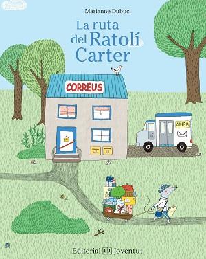 RUTA DEL RATOLÍ CARTER, LA | 9788426143372 | DUBUC, MARIANNE | Llibreria Aqualata | Comprar llibres en català i castellà online | Comprar llibres Igualada