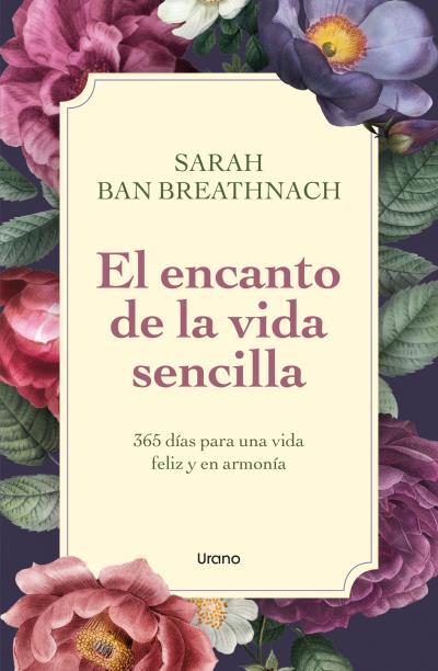 ENCANTO DE LA VIDA SENCILLA, EL | 9788418714122 | BREATHNACH, SARAH BAN | Llibreria Aqualata | Comprar llibres en català i castellà online | Comprar llibres Igualada