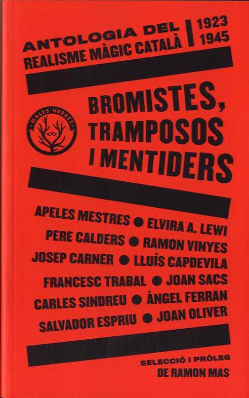 BROMISTES, TRAMPOSOS I MENTIDERS | 9788412216783 | AA.VV. | Llibreria Aqualata | Comprar llibres en català i castellà online | Comprar llibres Igualada