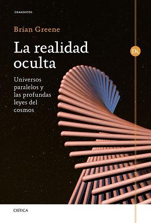 REALIDAD OCULTA, LA | 9788498929126 | GREENE, BRIAN | Llibreria Aqualata | Comprar llibres en català i castellà online | Comprar llibres Igualada