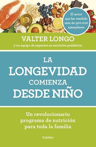 LONGEVIDAD COMIENZA DESDE NIÑO, LA | 9788418007279 | LONGO, VALTER | Llibreria Aqualata | Comprar llibres en català i castellà online | Comprar llibres Igualada