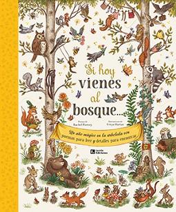 SI HOY VIENES AL BOSQUE... | 9788418735158 | PIERCEY, RACHEL | Llibreria Aqualata | Comprar llibres en català i castellà online | Comprar llibres Igualada