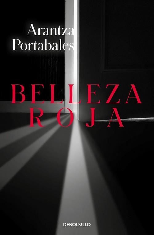 BELLEZA ROJA | 9788466350860 | PORTABALES, ARANTZA | Llibreria Aqualata | Comprar llibres en català i castellà online | Comprar llibres Igualada