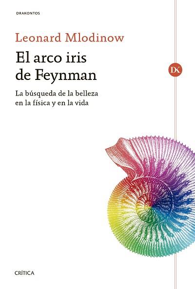 ARCO IRIS DE FEYNMAN, EL | 9788416771974 | MLODINOW, LEONARD  | Llibreria Aqualata | Comprar llibres en català i castellà online | Comprar llibres Igualada