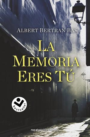 MEMORIA ERES TÚ, LA | 9788418850080 | BERTRAN BAS, ALBERT | Llibreria Aqualata | Comprar llibres en català i castellà online | Comprar llibres Igualada