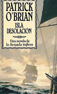 ISLA DESOLACION (POCKET 147) | 9788435016476 | O'BRIAN, PATRICK | Llibreria Aqualata | Comprar llibres en català i castellà online | Comprar llibres Igualada