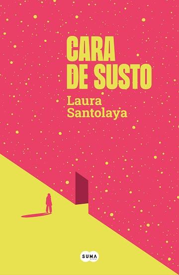 CARA DE SUSTO | 9788491298922 | SANTOLAYA, LAURA | Llibreria Aqualata | Comprar llibres en català i castellà online | Comprar llibres Igualada