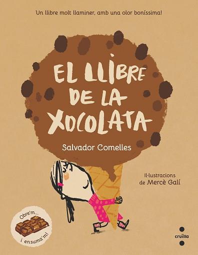 LLIBRE DE LA XOCOLATA, EL | 9788466152754 | COMELLES, SALVADOR | Llibreria Aqualata | Comprar llibres en català i castellà online | Comprar llibres Igualada