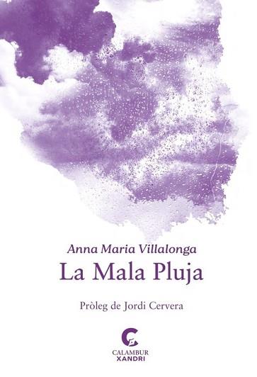 MALA PLUJA | 9788483595671 | VILLALONGA, ANNA MARIA | Llibreria Aqualata | Comprar llibres en català i castellà online | Comprar llibres Igualada