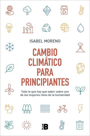 CAMBIO CLIMÁTICO PARA PRINCIPIANTES | 9788417809744 | MORENO, ISABEL | Llibreria Aqualata | Comprar llibres en català i castellà online | Comprar llibres Igualada
