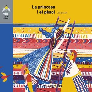PINCESSA I EL PÈSOL, LA | 9788491015352 | GLATT, JANA | Llibreria Aqualata | Comprar llibres en català i castellà online | Comprar llibres Igualada