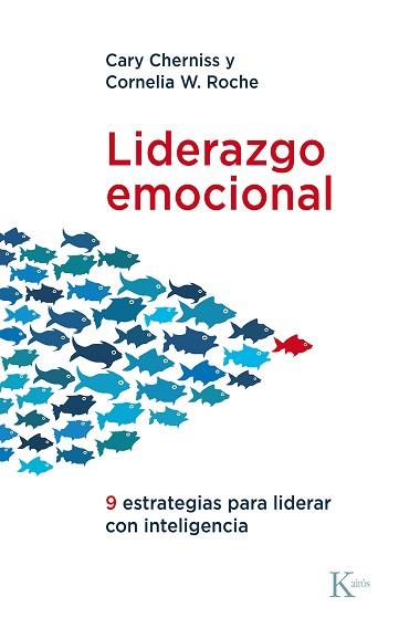 LIDERAZGO EMOCIONAL | 9788411211277 | CHERNISS, CARY / ROCHE, CORNELIA W. | Llibreria Aqualata | Comprar llibres en català i castellà online | Comprar llibres Igualada