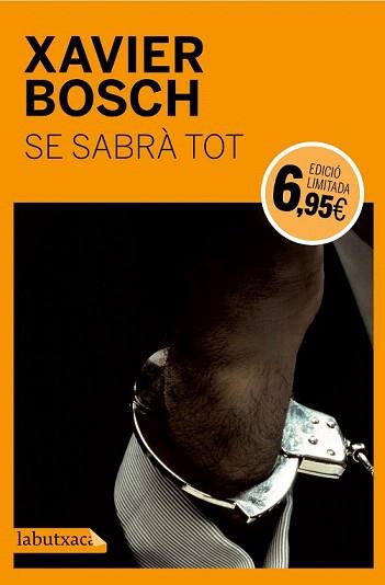 SE SABRÀ TOT | 9788499309705 | BOSCH, XAVIER | Llibreria Aqualata | Comprar llibres en català i castellà online | Comprar llibres Igualada