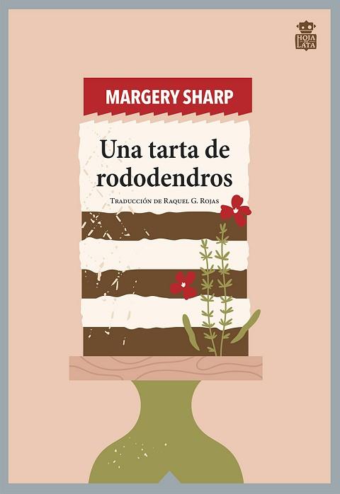 UNA TARTA DE RODODENDROS | 9788418918377 | SHARP, MARGERY | Llibreria Aqualata | Comprar llibres en català i castellà online | Comprar llibres Igualada