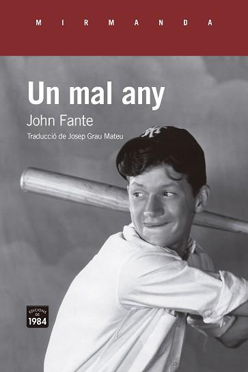 UN MAL ANY | 9788418858543 | FANTE, JOHN | Llibreria Aqualata | Comprar llibres en català i castellà online | Comprar llibres Igualada