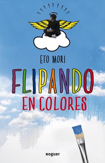 FLIPANDO EN COLORES | 9788427900271 | MORI, ETO | Llibreria Aqualata | Comprar llibres en català i castellà online | Comprar llibres Igualada