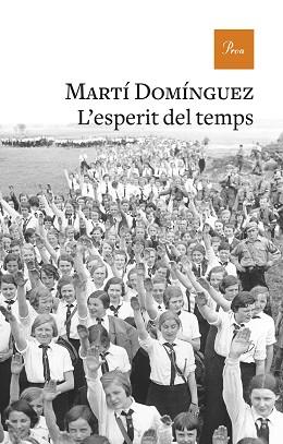 ESPERIT DEL TEMPS, L' | 9788475887753 | DOMÍNGUEZ, MARTÍ | Llibreria Aqualata | Comprar llibres en català i castellà online | Comprar llibres Igualada