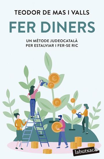FER DINERS | 9788419107947 | MAS VALLS, TEODOR DE | Llibreria Aqualata | Comprar llibres en català i castellà online | Comprar llibres Igualada