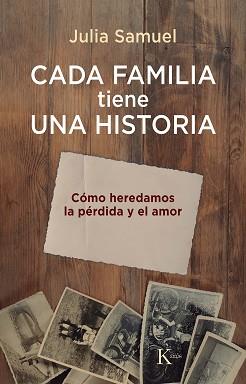 CADA FAMILIA TIENE UNA HISTORIA | 9788411211864 | SAMUEL, JULIA | Llibreria Aqualata | Comprar llibres en català i castellà online | Comprar llibres Igualada
