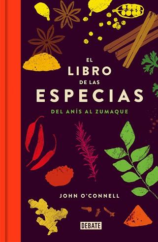 LIBRO DE LAS ESPECIAS, EL | 9788499926957 | O'CONNELL, JOHN | Llibreria Aqualata | Comprar llibres en català i castellà online | Comprar llibres Igualada