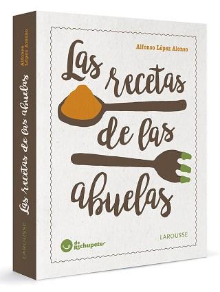 RECETAS DE LAS ABUELAS, LAS | 9788416984084 | LÓPEZ ALONSO, ALFONSO | Llibreria Aqualata | Comprar llibres en català i castellà online | Comprar llibres Igualada