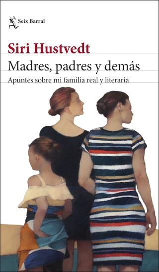 MADRES, PADRES Y DEMÁS | 9788432239892 | HUSTVEDT, SIRI | Llibreria Aqualata | Comprar llibres en català i castellà online | Comprar llibres Igualada