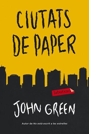 CIUTATS DE PAPER | 9788499309880 | GREEN, JOHN | Llibreria Aqualata | Comprar llibres en català i castellà online | Comprar llibres Igualada