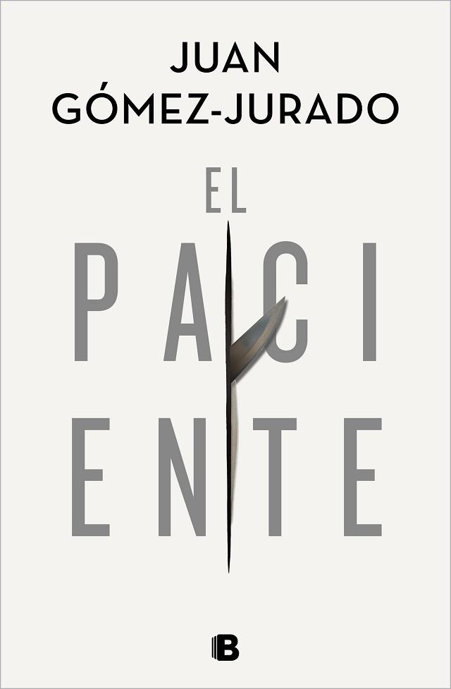 PACIENTE, EL | 9788466668552 | GÓMEZ-JURADO, JUAN | Llibreria Aqualata | Comprar llibres en català i castellà online | Comprar llibres Igualada