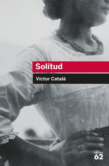 SOLITUD | 9788492672387 | CATALÀ, VÍCTOR | Llibreria Aqualata | Comprar llibres en català i castellà online | Comprar llibres Igualada