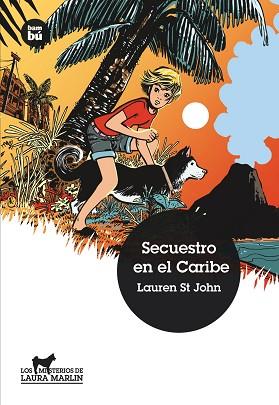 SECUESTRO EN EL CARIBE | 9788483431719 | ST JOHN, LAUREN | Llibreria Aqualata | Comprar llibres en català i castellà online | Comprar llibres Igualada