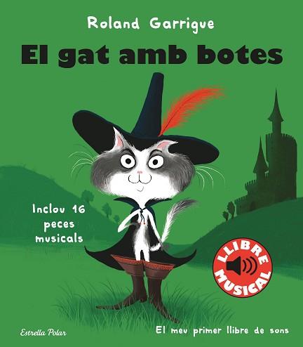 GAT AMB BOTES, EL. LLIBRE MUSICAL | 9788413890067 | GARRIGUE, ROLAND | Llibreria Aqualata | Comprar llibres en català i castellà online | Comprar llibres Igualada
