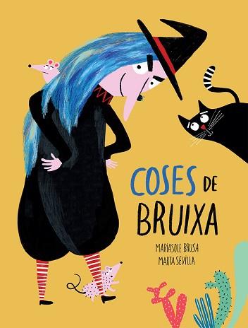 COSES DE BRUIXA | 9788417673611 | BRUSA, MARIASOLE | Llibreria Aqualata | Comprar llibres en català i castellà online | Comprar llibres Igualada