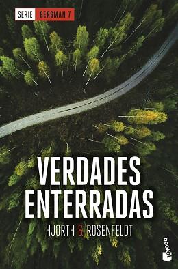 VERDADES ENTERRADAS (SERIE BERGMAN 7) | 9788408267430 | HJORTH, MICHAEL / ROSENFELDT, HANS | Llibreria Aqualata | Comprar llibres en català i castellà online | Comprar llibres Igualada