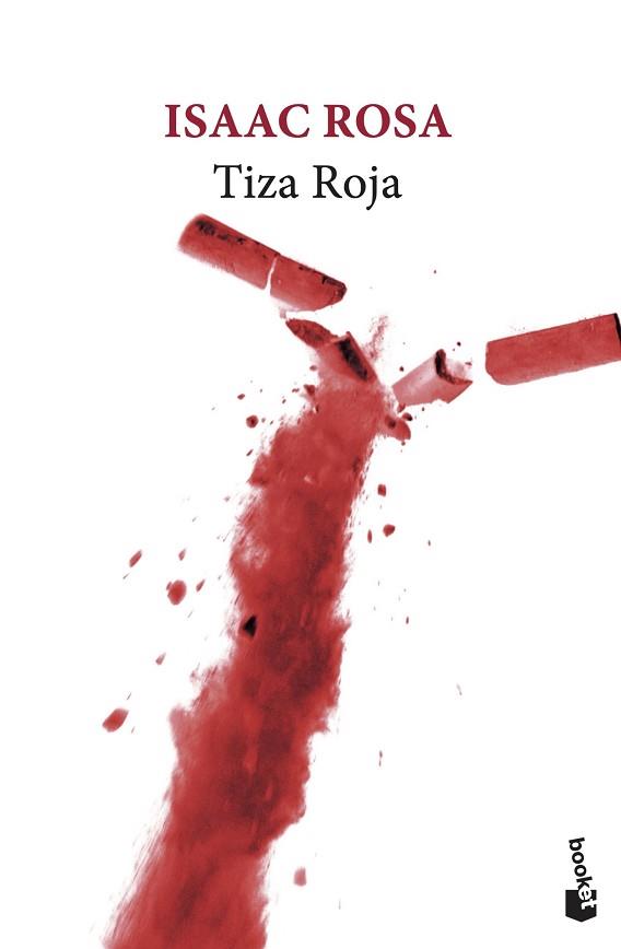 TIZA ROJA | 9788432239724 | ROSA, ISAAC | Llibreria Aqualata | Comprar llibres en català i castellà online | Comprar llibres Igualada
