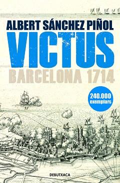 VICTUS (EDICIÓ EN CATALÀ) | 9788418132469 | SÁNCHEZ PIÑOL, ALBERT | Llibreria Aqualata | Comprar llibres en català i castellà online | Comprar llibres Igualada